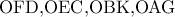 \textrm{OFD,OEC,OBK,OAG}