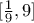 [\frac{1}{9},9]