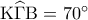{\rm K}\widehat\Gamma {\rm B} = {70^ \circ }