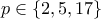 p\in\{2,5,17\}