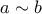 a\sim  b