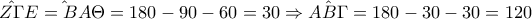 {\hat{Z\Gamma} {\hat{E=BA\Theta}=180-90-60=30 \Rightarrow {\hat{AB\Gamma}=180-30-30=120