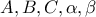 A,B,C,\alpha,\beta