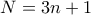N=3n+1