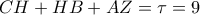 CH+HB+AZ=\tau=9