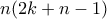 n(2k+n-1) 