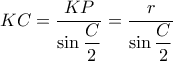 KC= \dfrac {KP}{\sin \dfrac {C}{2}}= \dfrac {r}{\sin \dfrac {C}{2}} KC= \dfrac {KP}{\sin \dfrac {C}{2}}= \dfrac {r}{\sin \dfrac {C}{2}}