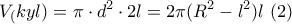 \displaystyle{V_(kyl)=\pi\cdot d^2\cdot2l=2\pi(R^2-l^2)l \  (2)}