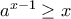 a^{x-1} \ge x