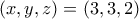 (x,y,z)=(3,3,2)