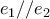 e_1//e_2