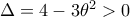 \Delta=4-3\theta^2>0