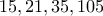15, 21, 35, 105