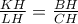 \frac{KH}{LH}=\frac{BH}{CH}