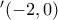 &Alpha;'(-2,0)