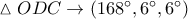 \vartriangle ODC \to \left( {168^\circ ,6^\circ ,6^\circ } \right)