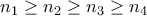 n_1\geq n_2\geq n_3\geq n_4