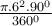 \frac{\pi.6^2.90^0}{360^0}