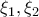 \displaystyle{{\xi _1},{\xi _2}}