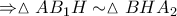 \Rightarrow \vartriangle A{B_1}H \sim \vartriangle BH{A_2}