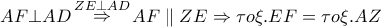 AF \bot AD\mathop  \Rightarrow \limits^{ZE \bot AD} AF\parallel ZE \Rightarrow \tau o\xi .EF = \tau o\xi .AZ