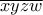 \overline{xyzw}