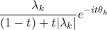\displaystyle{\displaystyle{ \frac {\lambda _k}  {(1-t) +t|\lambda _k|} e^{-it\theta _k}}}