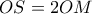 OS=2OM OS=2OM