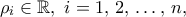 \rho_{i}\in\mathbb{R},\ i=1,\,2,\,\dots,\,n,