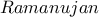 Ramanujan