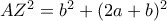 AZ^{2}=b^{2}+(2a+b)^{2}