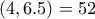 (4,6.5)=52