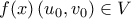 \displaystyle{f(x)\,(u_0,v_0)\in V}