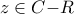 \displaystyle{z \in C{\rm{  -  }}R}