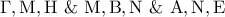\Gamma ,{\rm M},{\rm H}\,\,\& \,\,{\rm M},{\rm B},{\rm N}\,\,\& \,\,{\rm A},{\rm N},{\rm E}