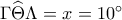 \Gamma \widehat \Theta \Lambda  = x = {10^ \circ }