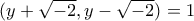 (y+\sqrt{-2},y-\sqrt{-2})=1