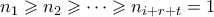 n_1 \geqslant n_2 \geqslant \cdots \geqslant n_{i+r+t} = 1 n_1 \geqslant n_2 \geqslant \cdots \geqslant n_{i+r+t} = 1
