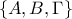 \displaystyle{\{A, B, \Gamma \}}