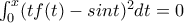 \int_0^x(tf(t)-sint)^2{dt}=0