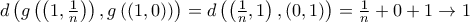 d\left( g\left( \left( 1,\frac{1}{n}\right) \right) ,g\left( \left( 1,0\right) \right) \right) =d\left( \left( \frac{1}{n},1\right) ,\left( 0,1\right) \right) =\frac{1}{n}+0+1\rightarrow 1