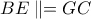 BE\parallel=GC