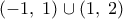 \displaystyle \left( { - 1,\;1} \right) \cup \left( {1,\;2} \right)
