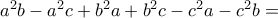 a^{2}b-a^{2}c+b^{2}a+b^{2}c-c^{2}a-c^{2}b=