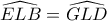 \widehat{ELB}=\widehat{GLD}