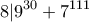 \displaystyle{8|9^{30}+7^{111}}
