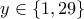 \displaystyle{y\in\{1,29\}}