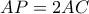 AP=2AC