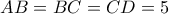 AB=BC=CD=5
