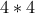 4*4